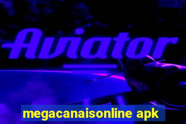 megacanaisonline apk